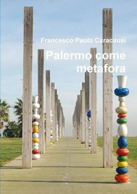 Cover image for Palermo Come Metafora