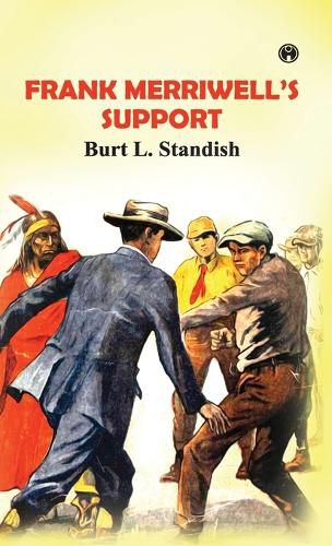 Cover image for Frank Merriwell's Support