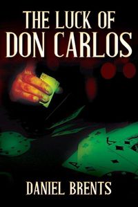 Cover image for The Luck of Don Carlos