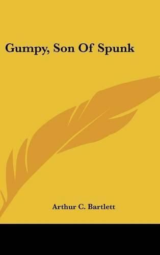 Cover image for Gumpy, Son of Spunk