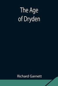Cover image for The Age of Dryden