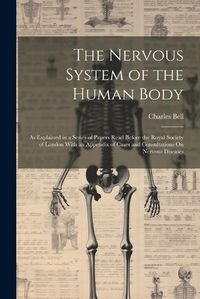 Cover image for The Nervous System of the Human Body