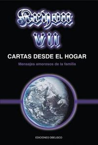 Cover image for Kryon VII-Cartas Desde El Hogar