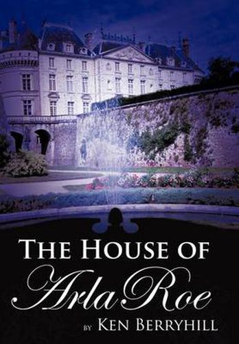 Cover image for The House of Arla Roe