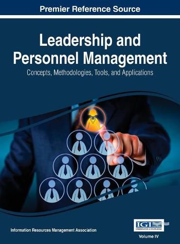 Cover image for Leadership and Personnel Management: Concepts, Methodologies, Tools, and Applications, VOL 4