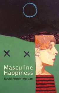 Cover image for Masculine Happiness