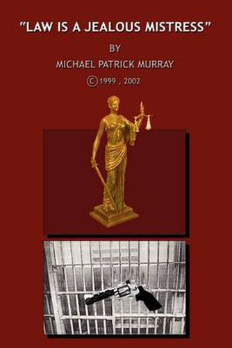 Cover image for Law is a Jealous Mistress