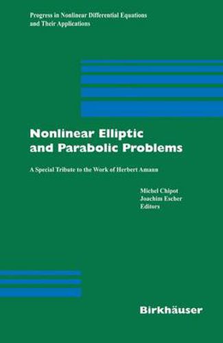 Cover image for Nonlinear Elliptic and Parabolic Problems: A Special Tribute to the Work of Herbert Amann