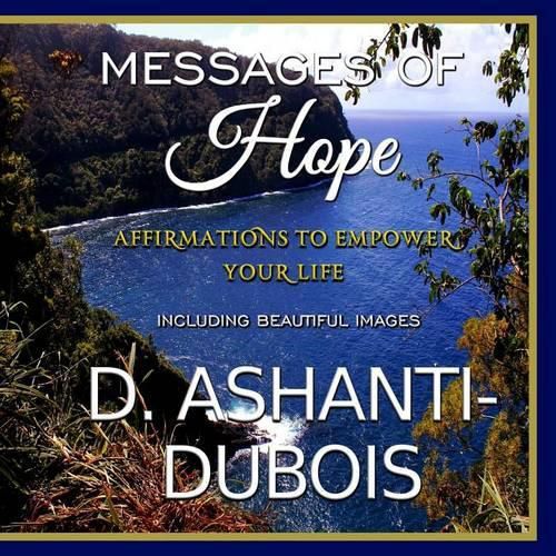 Cover image for Messages of Hope - Affirmations To Empower Your Life