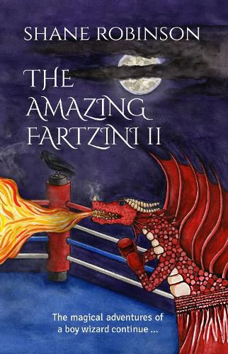 THE AMAZING FARTZINI II: The magical adventures of a boy wizard continue ...