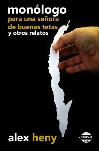 Cover image for Monologo para una senora de buenas tetas y otros relatos