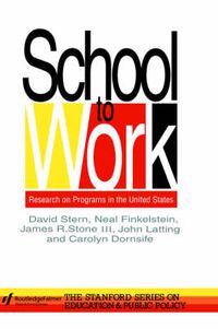 Cover image for School To Work: Research On Programs In The United States