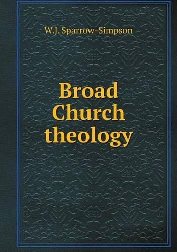 Cover image for Broad Church theology