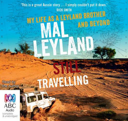 Cover image for Still Travelling: My Life as a Leyland Brother and Beyond