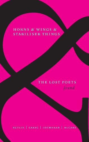 Horns & Wings & Stabiliser Things: The Lost Poets