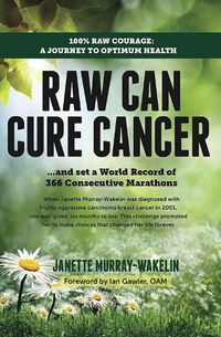 Cover image for Raw Can Cure Cancer