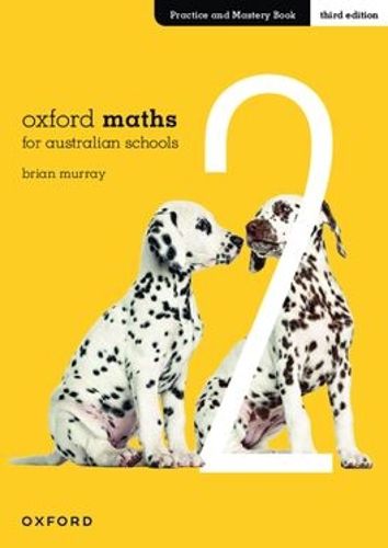 Cover image for Oxford Maths for Australian Schools Practice and Mastery Book Year 2