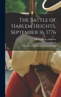 Cover image for The Battle of Harlem Heights, September 16, 1776