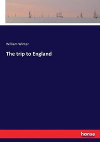 Cover image for The trip to England