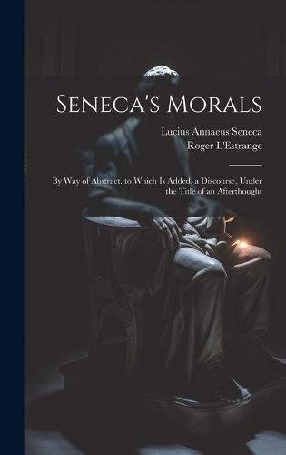 Seneca's Morals