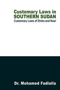 Cover image for Customary Laws in Southern Sudan