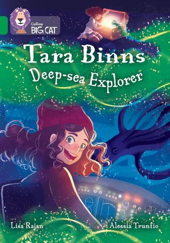 Tara Binns: Deep-sea Explorer: Band 15/Emerald