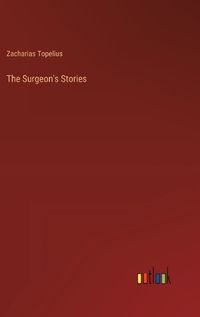 Cover image for The Surgeon's Stories