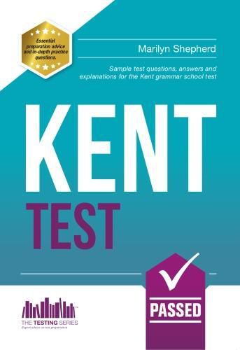 Cover image for Kent Test: 100s of Sample Test Questions and Answers for the 11+ Kent Test