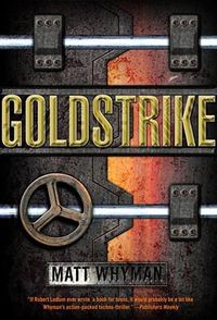 Cover image for Goldstrike: A Thriller