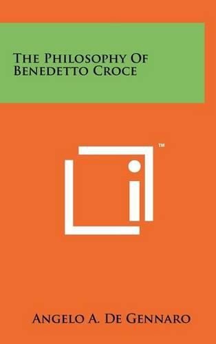 The Philosophy of Benedetto Croce