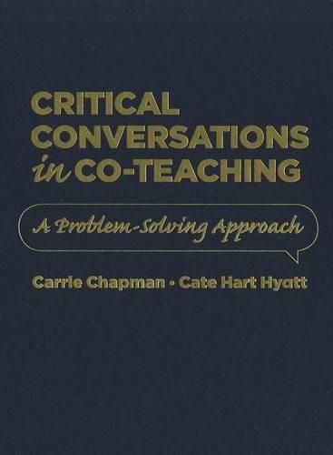 Cover image for Critical Conversations in Co-Teaching: A Problem Solving Approach