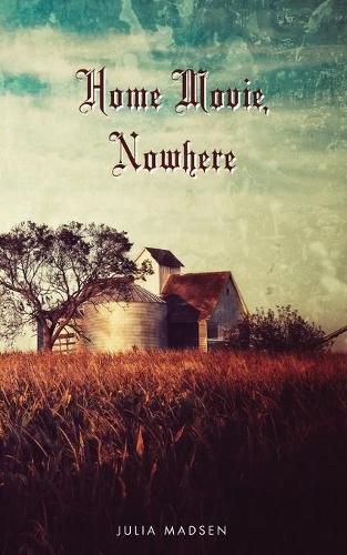 Cover image for Home Movie, Nowhere