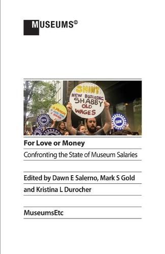 For Love or Money: Confronting the State of Museum Salaries