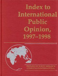 Cover image for Index to International Public Opinion, 1997-1998