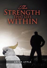 Cover image for The Strength That Lies Within