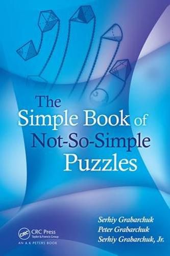 Cover image for The Simple Book of Not-So-Simple Puzzles