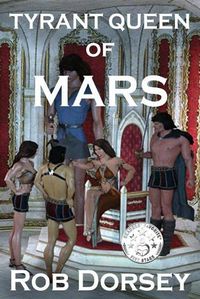 Cover image for Tyrant Queen of Mars