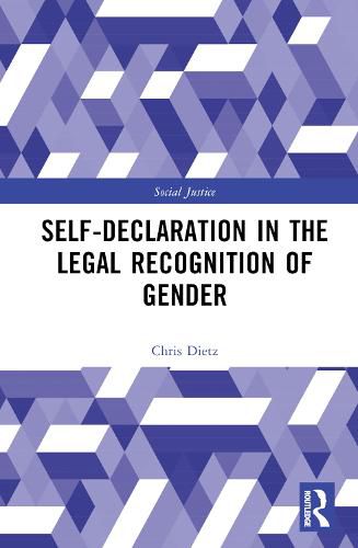 Cover image for Self-Declaration in the Legal Recognition of Gender