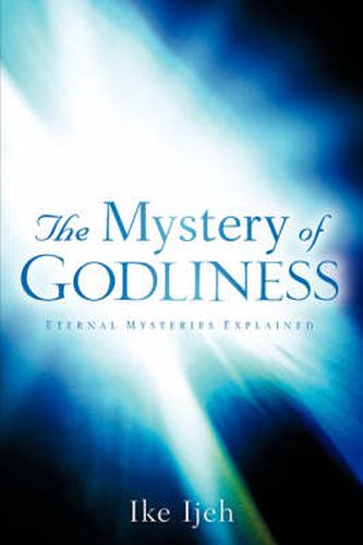 Cover image for The Mystery Of Godliness