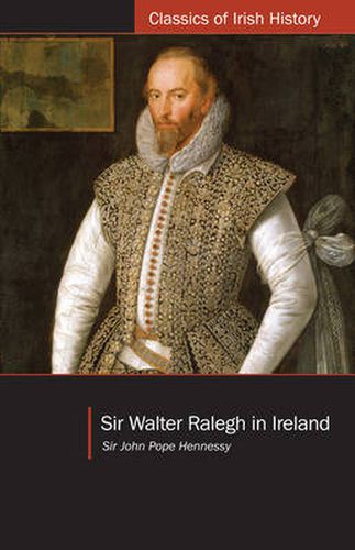 Cover image for Sir Walter Ralegh in Ireland