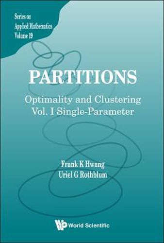 Cover image for Partitions: Optimality And Clustering - Volume I: Single-parameter