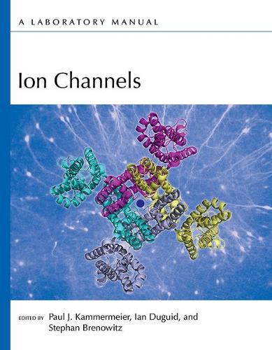 Cover image for Ion Channels: A Laboratory Manual