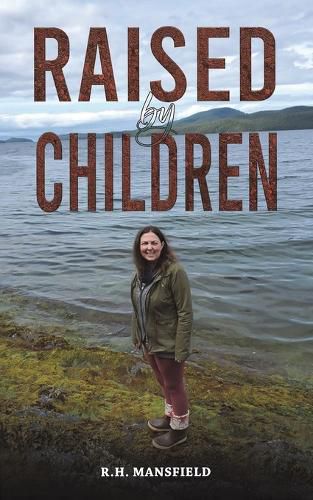 Cover image for Raised by Children