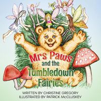 Cover image for Mrs Paws and the Tumbledown Fairies