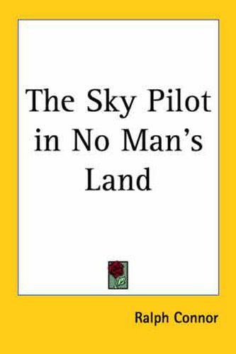 Cover image for The Sky Pilot in No Man's Land