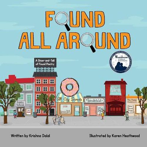 Cover image for Found All Around: A Show-and-Tell of Found Poetry