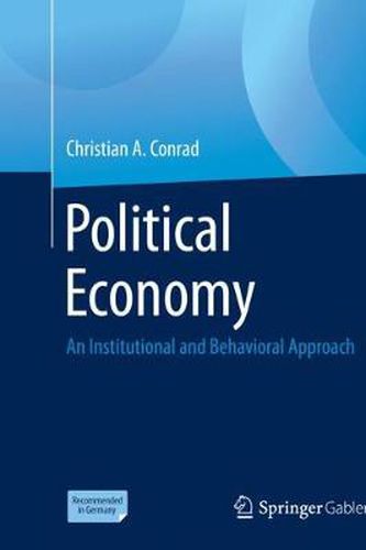 Political Economy: An Institutional and Behavioral Approach