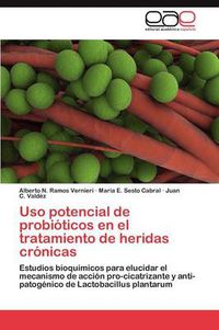 Cover image for USO Potencial de Probioticos En El Tratamiento de Heridas Cronicas