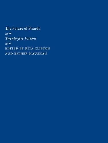 Cover image for The Future of Brands: Twenty-Five Visions