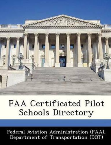 Cover image for FAA Certificated Pilot Schools Directory